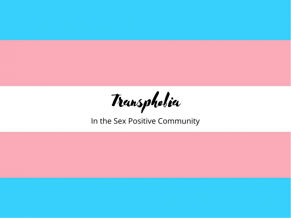 Header image for a post on transphobia in the sex positive world