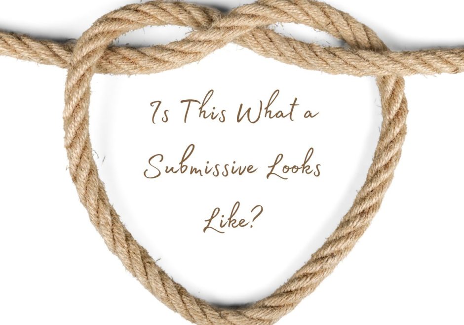 Header image for a post on is this what a submissive looks like