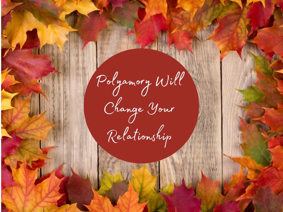 Fall leaves. Header for a post on navigating change in polyamory