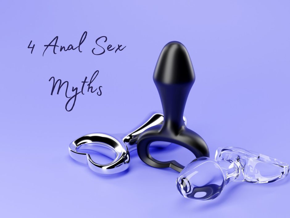 Anal sex myths post header featuring three butt plugs: silicone, glass, and stainless steel.