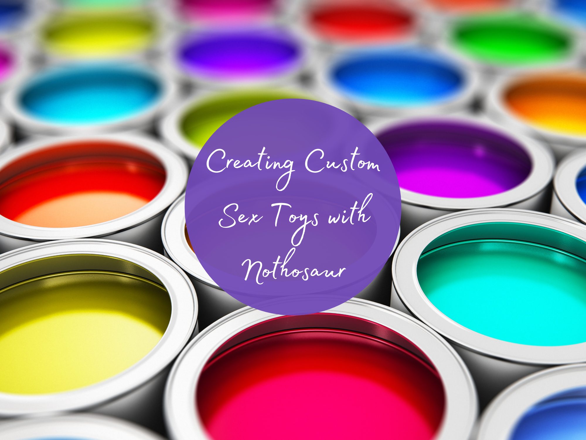 Custom Sex Toys | Design Your Dream Toy with Nothosaur